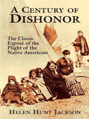 cover image of A Century of Dishonor